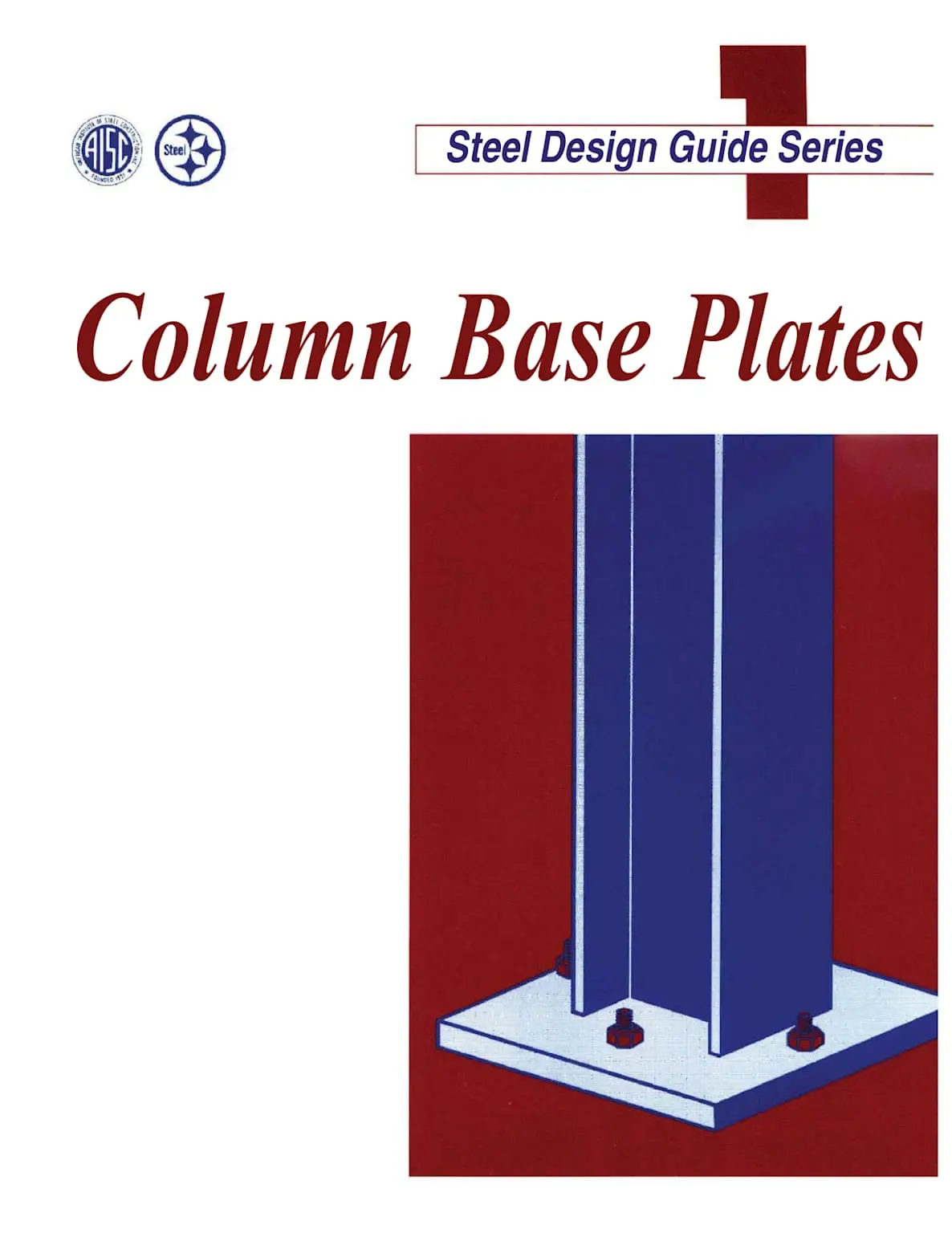 AISC Steel Design Guide Series 1: Column Base Plates — AISC ve Steel kapak görseli, çelik kolon ve taban plakası detayı